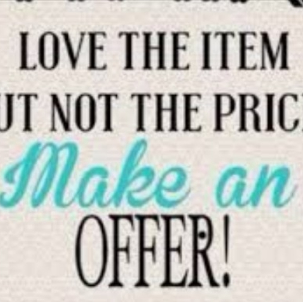 MAKE AN OFFER!